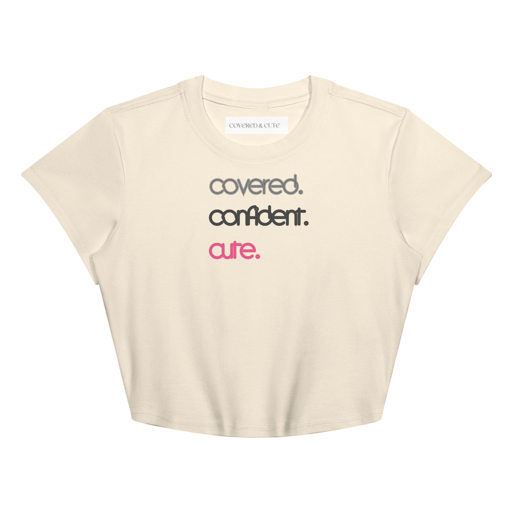 Covered. Confident. Cute. Baby Tee